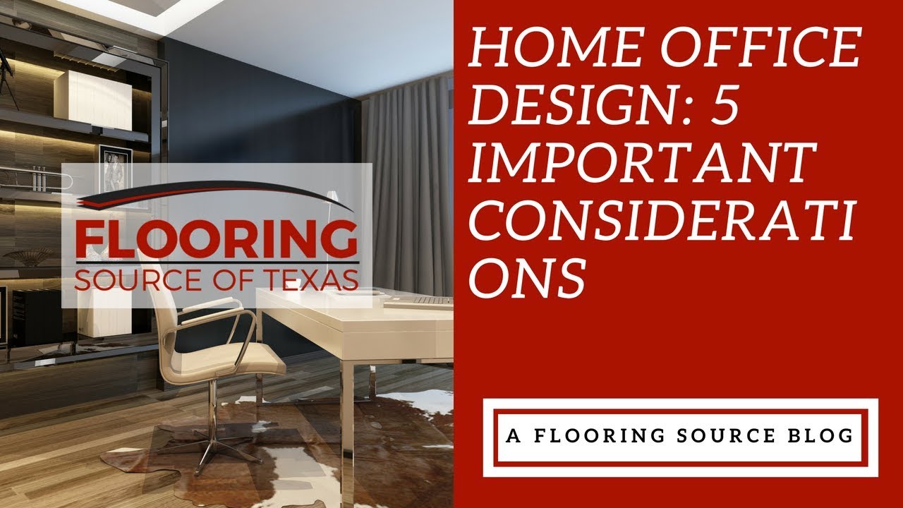 Home Office Design 5 Important Considerations Youtube