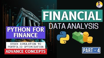 Python for Finance | Financial Data Analysis Part - 4 | Pandas and Numpy Advance Concepts in Finance