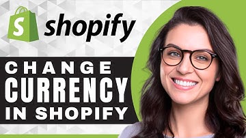 How to Change a Currency in Shopify Store | Shopify Tutorial (2025)