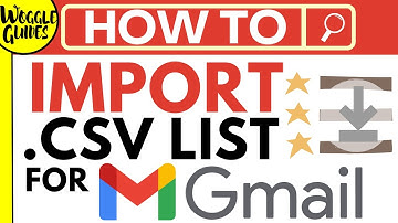 How to import a CSV list to create a contact list in Gmail