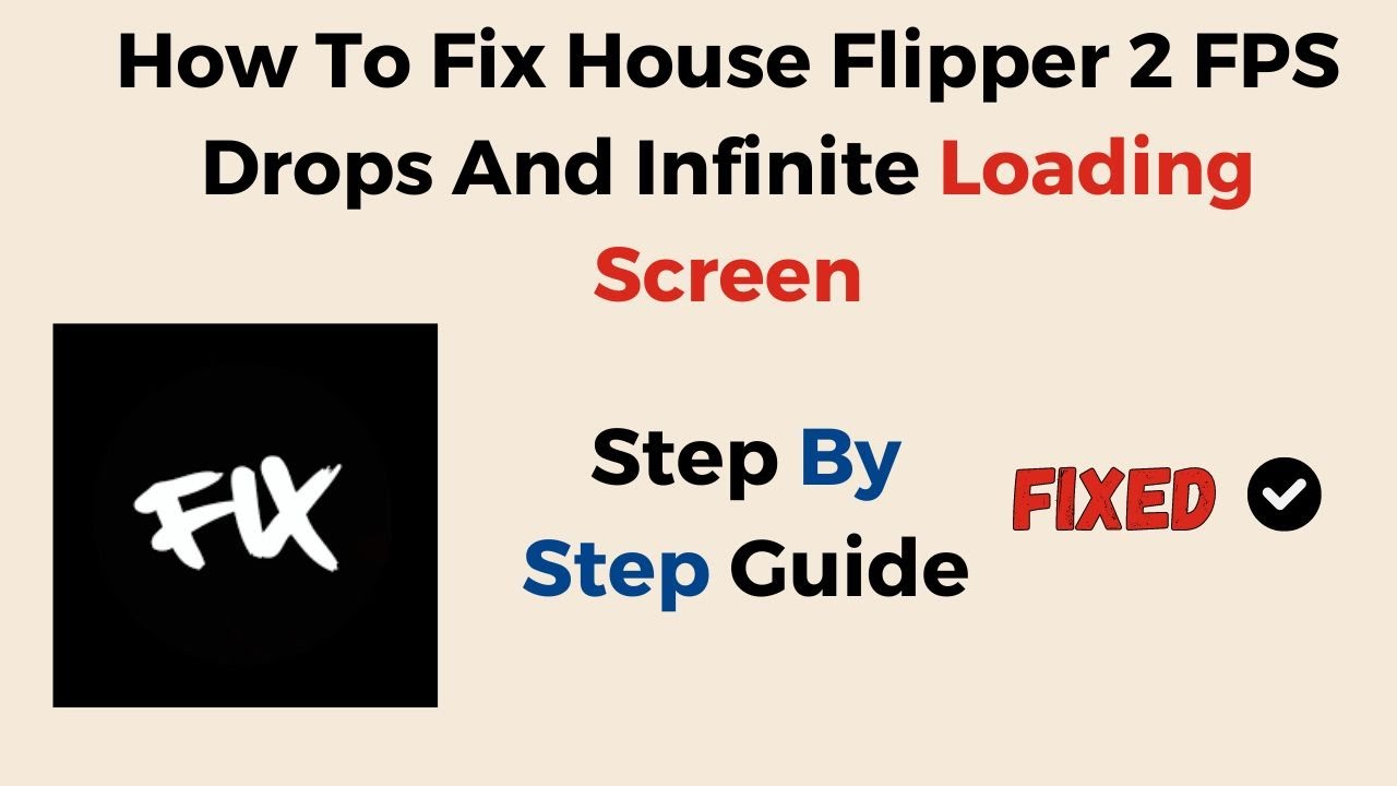 How To Fix House Flipper 2 FPS Drops And Infinite Loading Screen - YouTube