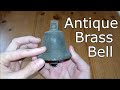 Antique Brass Bell Restoration