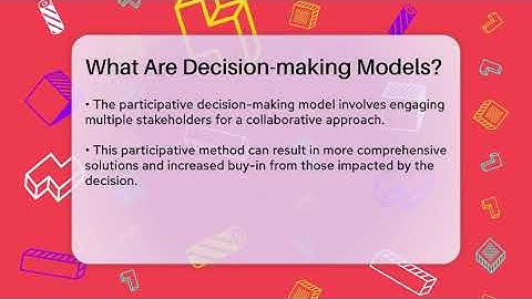 What Are Decision-making Models? - The Personal Growth Path