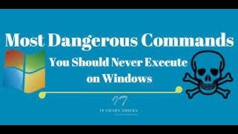 Top 10 Most Dangerous CMD Commands/Scripts for Windows(Don