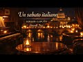 Un sabato italiano – Sergio Caputo | Italian Piano Bar Jazz Lounge 🎹🇮🇹