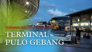 Trip Report | Lihat Suasana Terminal Terbesar di Indonesia, Terminal Bus Pulo Gebang