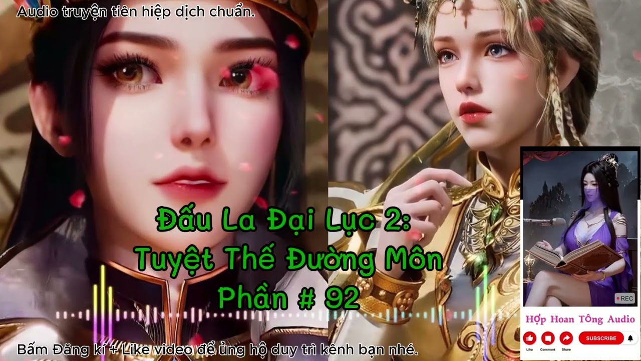 Tuyệt Thế Đường Môn [P 092] ( Đấu La Đại Lục 2 ) | Khôi Phục Vinh Quang Đường Môn | Tiên Hiệp Hay