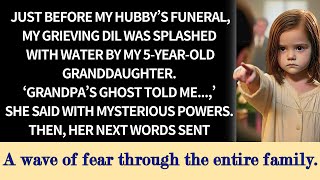 Just before my husband's funeral, my grieving daughter-in-law was spattered with water by my 5-year…