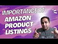 The Power of Product Listings Explained : Unlocking Sales Success on Amazon: