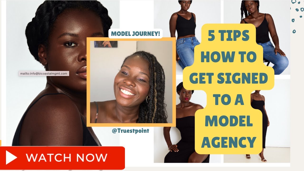 5 Tips on How to get Signed to a Model Agency! - YouTube