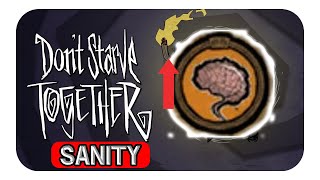 How To Keep Sanity Up Don't Starve Together