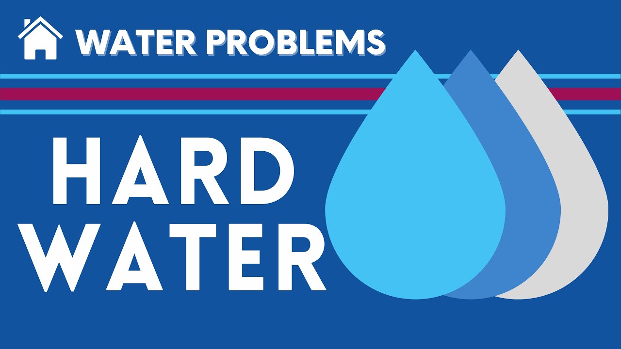 What is Hard Water, and How Do I Fix it? YouTube