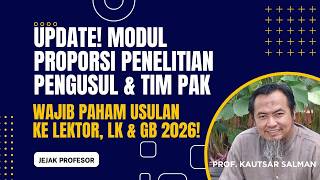 UPDATE MODUL PROPORSI PENELITIAN DOSEN 2026! | Wajib Dipahami Pengusul Lektor, LK & Profesor!