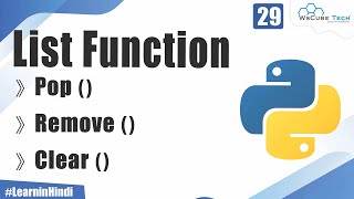 Function for Delete Element from List | List Function to Remove ,Clear & Pop