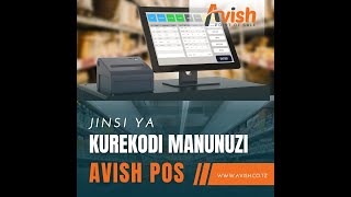 Kurekodi Manunuzi AVISH ( How to add Purchases )