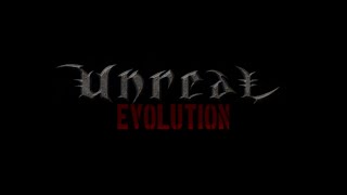 Part 01 - Unreal Evolution - Vortex Rikers