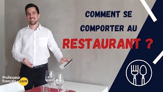 Comment se comporter au restaurant en France ?