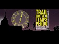 Ref:NfYSAxuxtZI TCTP 2018 - Trail Contre le Temps Perdu - Illiers-Combray