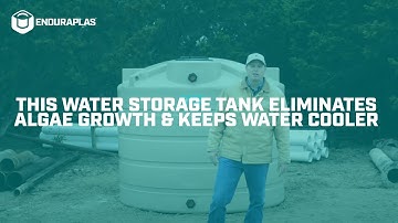 This Water Storage Tank Eliminates Algae Growth & Keeps Water Cooler!