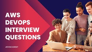 AWS DevOps Interview Questions | Jeevisoft |