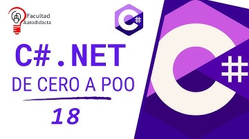 C# de Cero a POO 2025 | Introducción a la POO | Capítulo 18