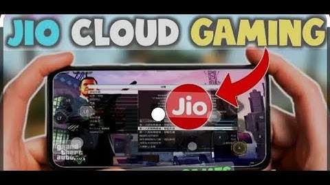 JioGames Cloud Gaming in #736Top : #JioCloudGaming