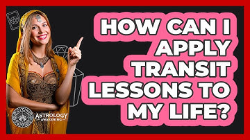 How Can I Apply Transit Lessons To My Life?