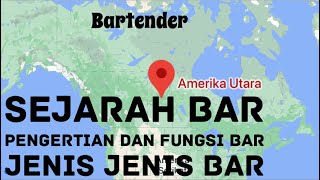 Sejarah Bar , Pengertian dan fungsi bar, Jenis - jenis Bar // BAR STORY , Basic bartender screenshot 2
