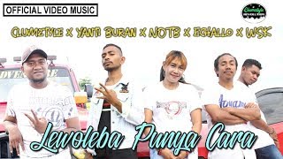 Clumztyle x Yanti Buran x NOTB x Echallo x W.S.K__Lewoleba Punya Cara