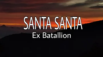 Santa Santa   Ex Battalion × OC Dawgs Lyrics