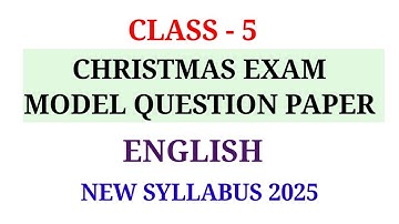 CLASS 5 CHRISTMAS EXAM MODEL QUESTION PAPER ENGLISH | STD 5 SECOND TERM MODEL QUESTION PAPER ENGLISH