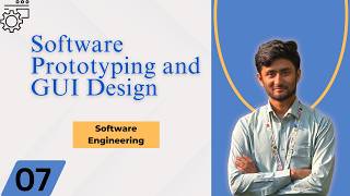 Software Prototyping and GUI Design | Software Engineering