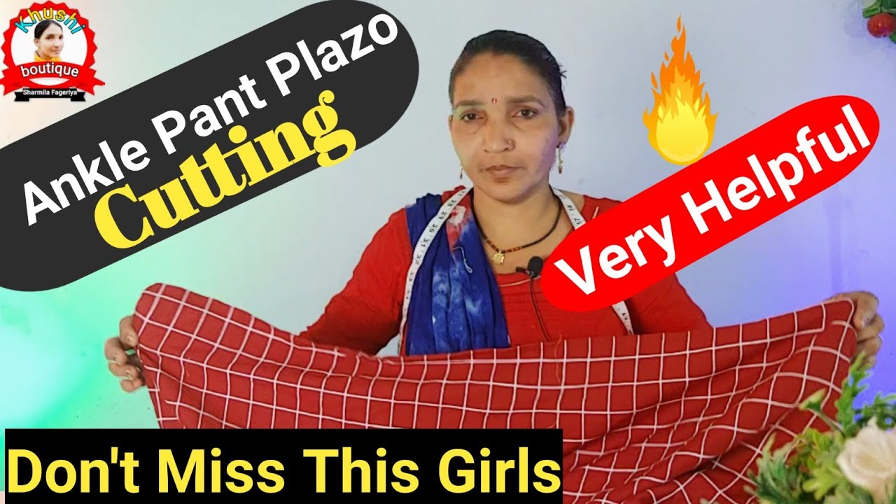 Ankle Pant Cutting ऊंचा प्लाजो🤔🔥 Ankle Pant Cutting And Stitching