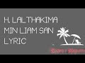 H. LALTHAKIMA - Khuandim a min liamsan lyric