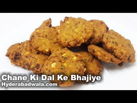 Chane Ki Dal Ke Bhajiye Recipe Video Hyderabadi Split Bengal Gram Fritters Easy Simple-11-08-2015