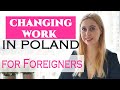 Can I change work in Poland after work permit got issued |Migrate To Europe