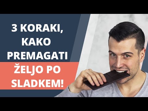 Video: Kako Premagati željo Po Sladkorju