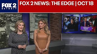 FOX 2 News: The Edge | Oct. 18