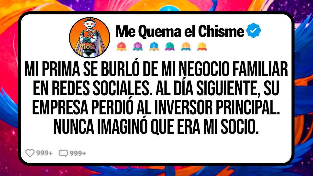 Mi Prima Se Burló de Mi Negocio Familiar en Redes Sociales. Al Día Siguiente, Su Empresa Perdió a...