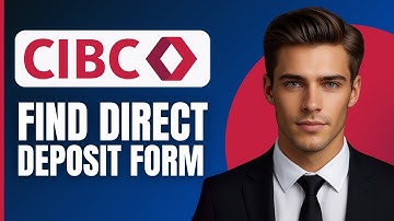 How To Find Direct Deposit form CIBC App (2025)