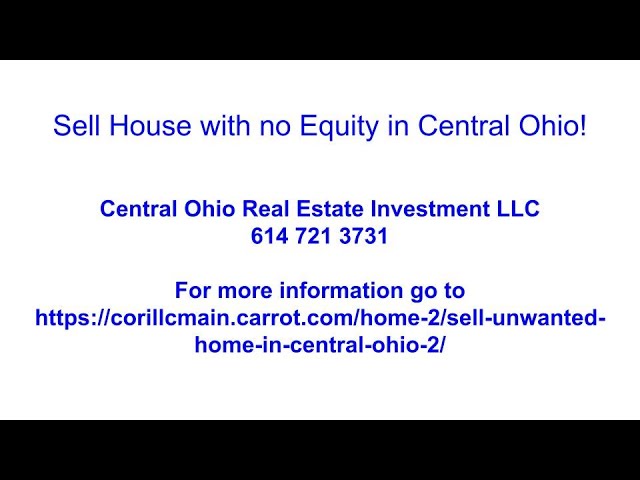How to Sell a House with no Equity in Central Ohio