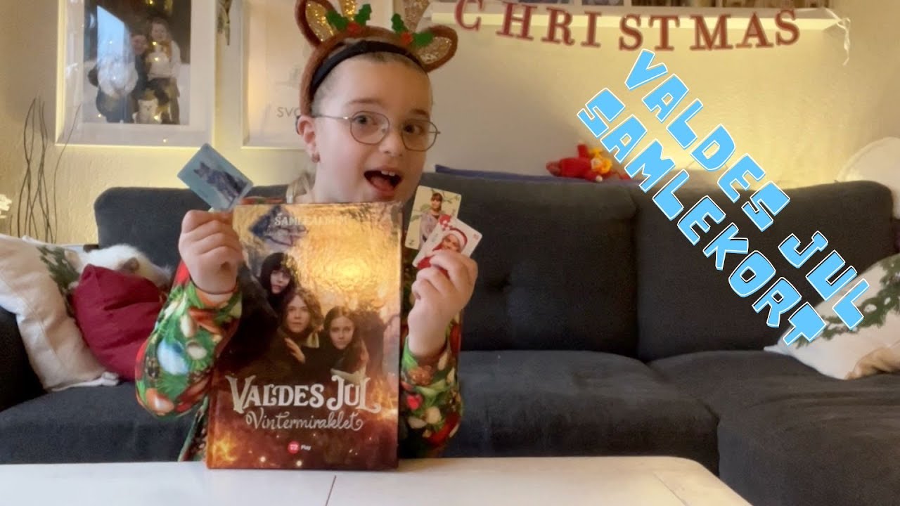 Jeg åbner Valdes Jul samlekort