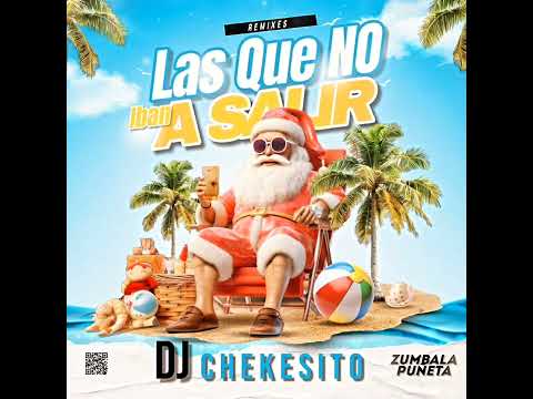 🏖️BELLAÑERO - DJ CHEKESITO " LAS QUE NO IBAN A SALIR. #cumbiaton #perreo #chacalonjr