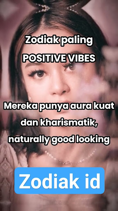 zodiak paling positif vibes nya aura kuat kharismatik #zodiak #dewatabali #ngeshortsbareng
