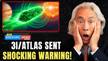 3I/ATLAS Is BEAMING Data Back to Earth — But It’s Not From NASA | Michio Kaku