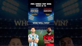 Argentina Vs Egypt | Head to Head | Fifa World Cup 2026 | Round of 16 Match #fifaworldcup2026