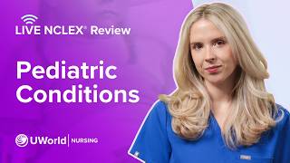 Live NCLEX® Pediatric Conditions