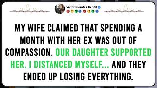 My Wife Claimed Spending A Month With Her Ex Was Out Of Compassion. Our Daughter Backed Her. I Took.