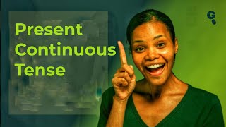 Present Continuous Tense Explained | Learn English Grammar Easily with Examples