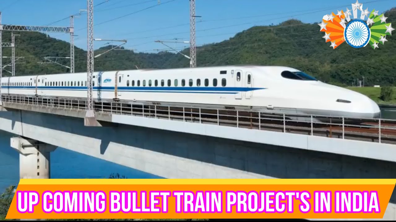 BULLET TRAIN RAILWAY PROJECT'S IN INDIA | 
